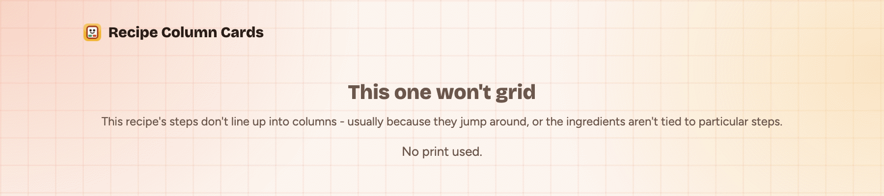 The card tab showing the message This one won't grid, with the note No print used underneath